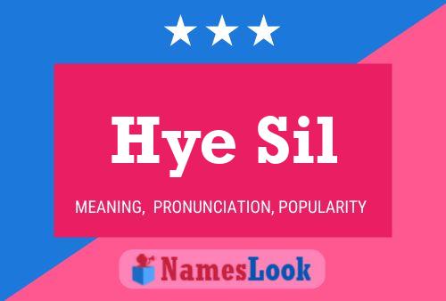 Hye Sil 名字海报