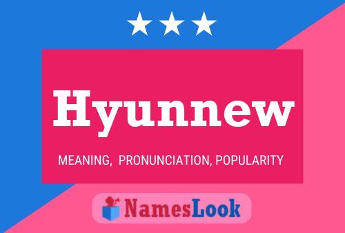 Hyunnew 名字海报