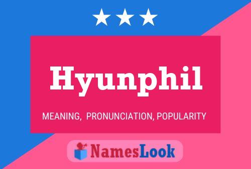 Hyunphil 名字海报