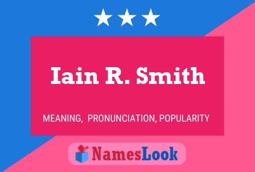 Iain R. Smith 名字海报