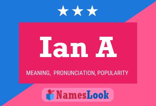 Ian A 名字海报