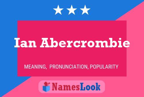 Ian Abercrombie 名字海报