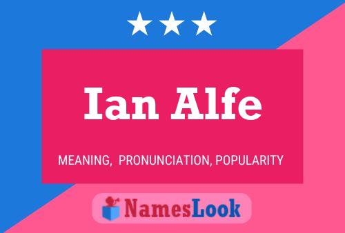 Ian Alfe 名字海报