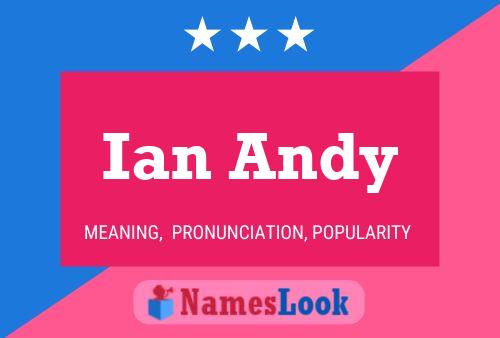 Ian Andy 名字海报