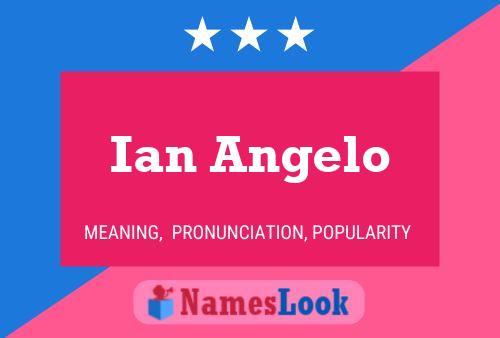 Ian Angelo 名字海报