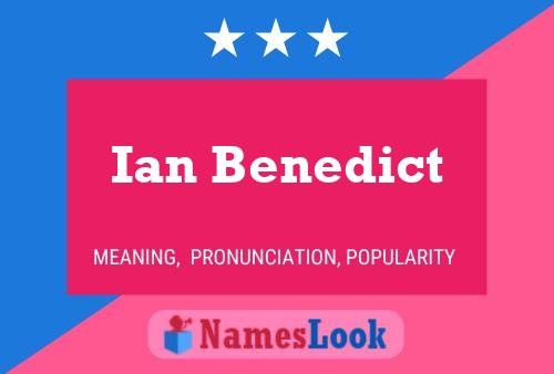 Ian Benedict 名字海报