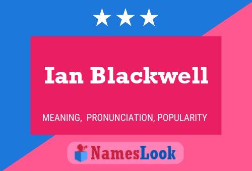 Ian Blackwell 名字海报