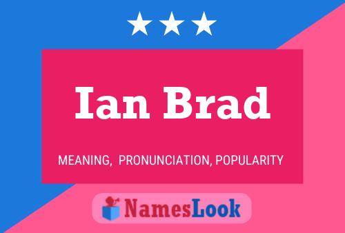 Ian Brad 名字海报