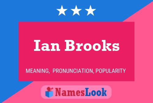 Ian Brooks 名字海报