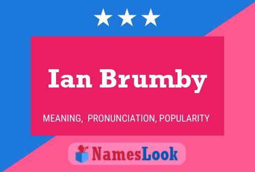 Ian Brumby 名字海报