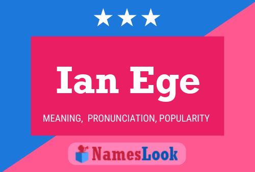 Ian Ege 名字海报