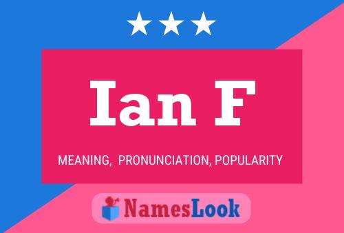 Ian F 名字海报