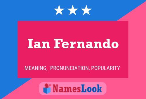 Ian Fernando 名字海报