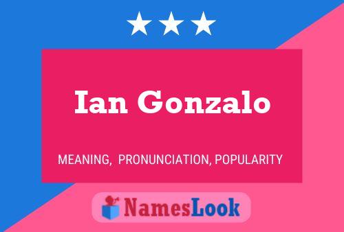 Ian Gonzalo 名字海报