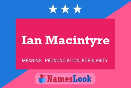 Ian Macintyre 名字海报