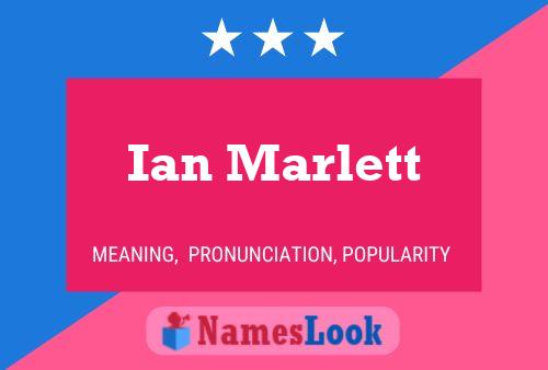 Ian Marlett 名字海报