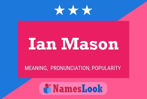 Ian Mason 名字海报