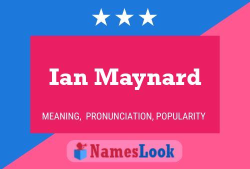 Ian Maynard 名字海报