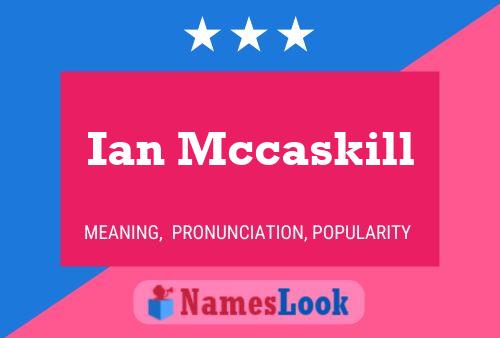 Ian Mccaskill 名字海报