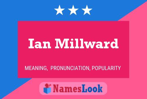 Ian Millward 名字海报