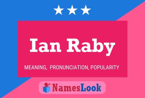 Ian Raby 名字海报