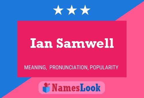 Ian Samwell 名字海报