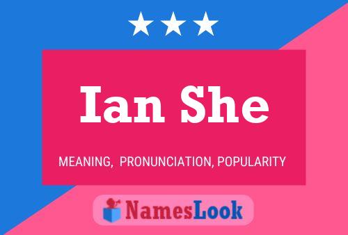 Ian She 名字海报