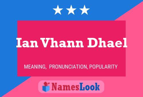 Ian Vhann Dhael 名字海报