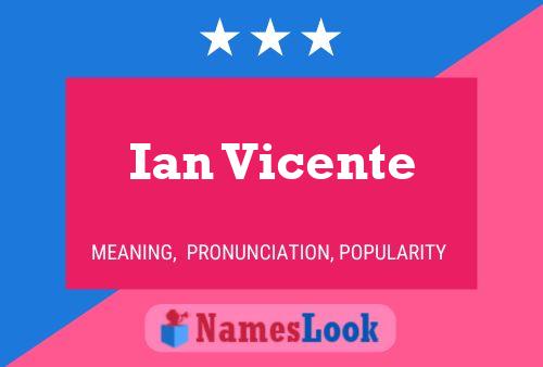 Ian Vicente 名字海报