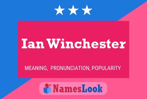 Ian Winchester 名字海报