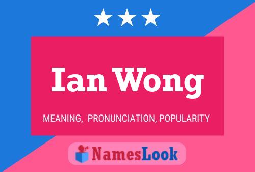 Ian Wong 名字海报