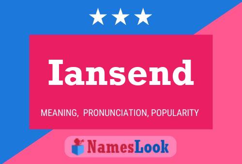 Iansend 名字海报