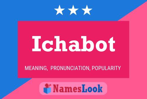 Ichabot 名字海报