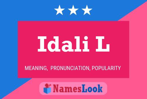 Idali L 名字海报