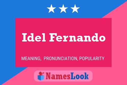 Idel Fernando 名字海报