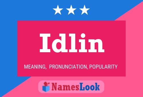 Idlin 名字海报