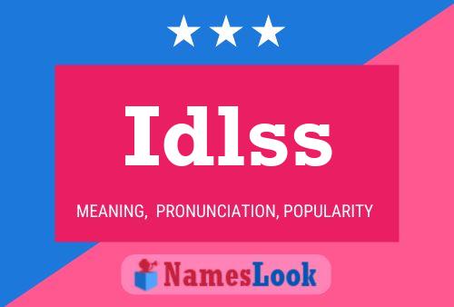 Idlss 名字海报