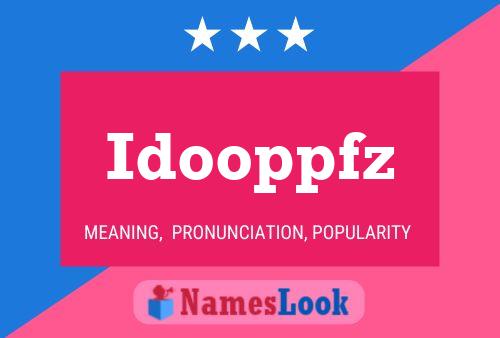 Idooppfz 名字海报