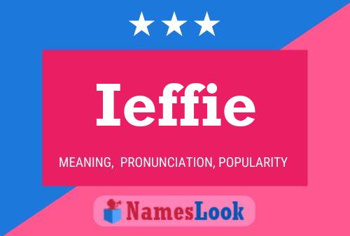 Ieffie 名字海报