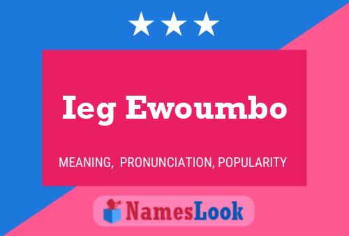 Ieg Ewoumbo 名字海报