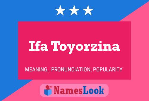 Ifa Toyorzina 名字海报