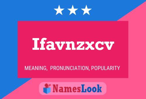 Ifavnzxcv 名字海报