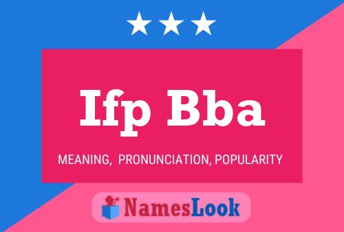 Ifp Bba 名字海报