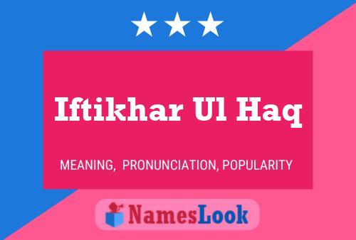 Iftikhar Ul Haq 名字海报