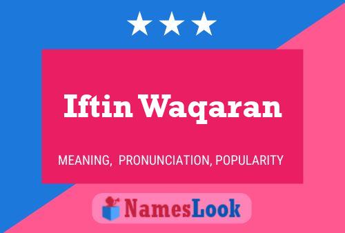 Iftin Waqaran 名字海报