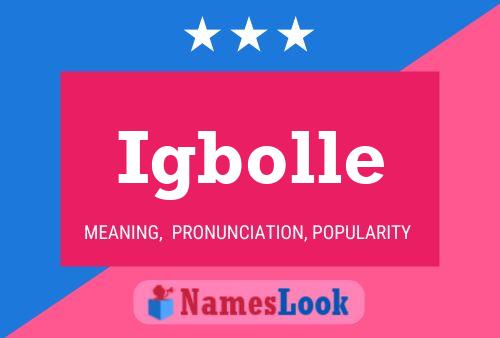 Igbolle 名字海报