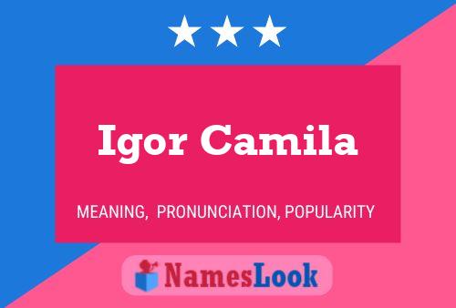 Igor Camila 名字海报