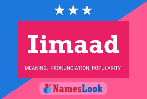 Iimaad 名字海报