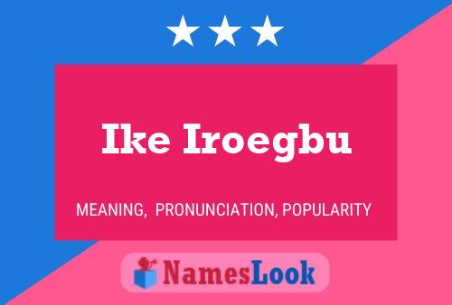 Ike Iroegbu 名字海报