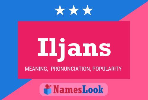 Iljans 名字海报